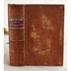 The Maryland Code. Public General Laws, compiled by O. Scott and H. M'Cullough, Commissioners; adopted by the Legislature of M., January Session, 1860